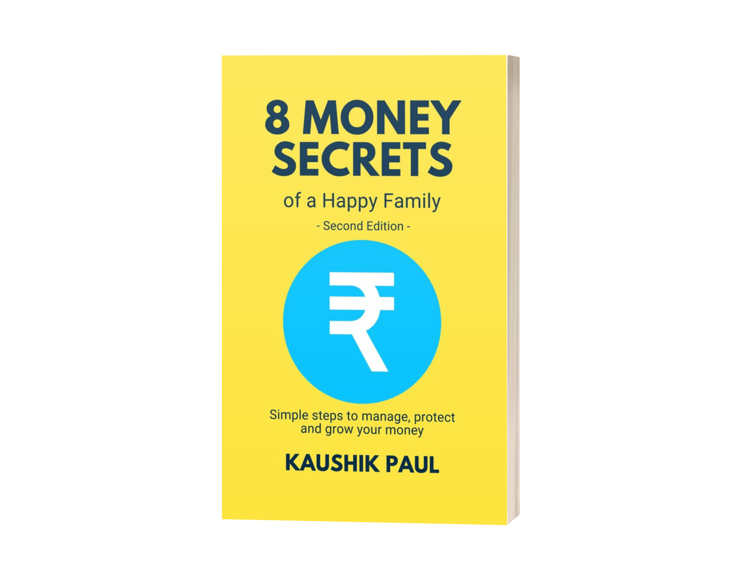 8 Money Secrets of a Happy Family by Kaushik Paul